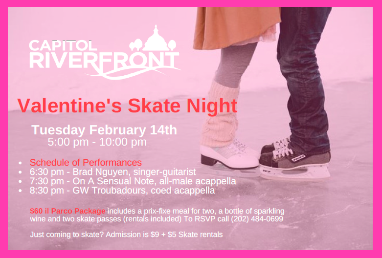Valentine's Day In The Capitol Riverfront | il Parco & Canal Park Skate Night